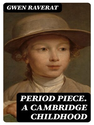 cover image of Period Piece. a Cambridge Childhood